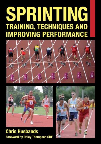 Бумажная книга «Sprinting: Training, Techniques and Improving Performance», автор Крис Хасбэндс - фото №1