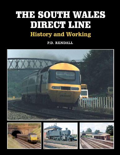 Бумажная книга «The South Wales Direct Line: History and Working», автор П. Д. Рендалл - фото №1