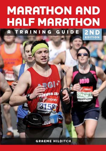 Бумажная книга «The Marathon and Half Marathon: A Training Guide - Second Edition», автор Грэм Хилдич - фото №1