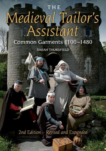 Бумажная книга «The Medieval Tailor's Assistant: Common Garments 1100-1480», автор Сара Терсфилд - фото №1