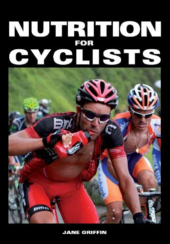 Бумажная книга «Nutrition for Cyclists», автор Джейн Гриффин - фото №1