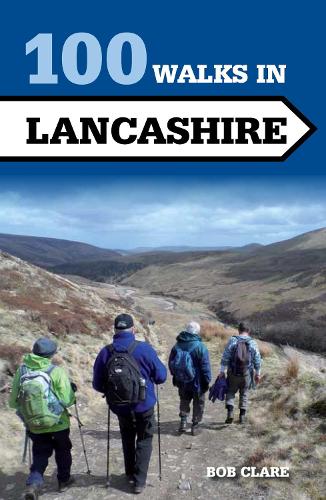 Паперова книга «100 Walks in Lancashire», автор Боб Клер - фото №1