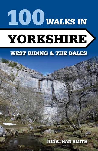 Паперова книга «100 Walks in Yorkshire - West Riding and the Dales: West Riding and the Dales», автор Джонатан Дж. Сміт - фото №1