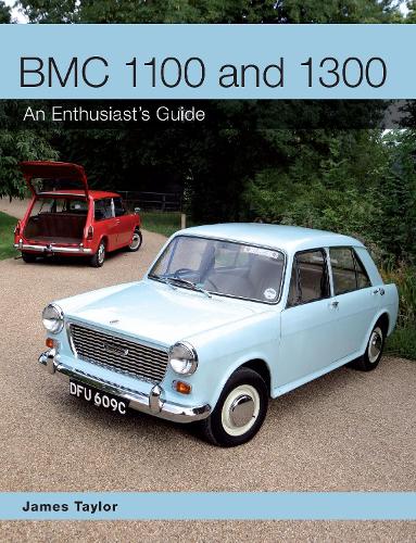 [object Object] «BMC 1100 and 1300: An Enthusiast's Guide», автор Джеймс Тейлор - фото №1