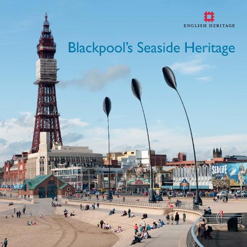 Паперова книга «Blackpool's Seaside Heritage», авторів Аллан Броді, Метью Вітфілд - фото №1