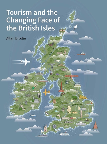 Бумажная книга «Tourism and the Changing Face of the British Isles», автор Аллан Броди - фото №1