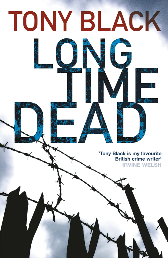 Паперова книга «Long Time Dead», автор Тоні Блек - фото №1