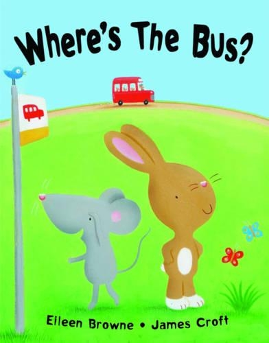 Бумажная книга «Where's the Bus?», автор Эйлин Браун - фото №1