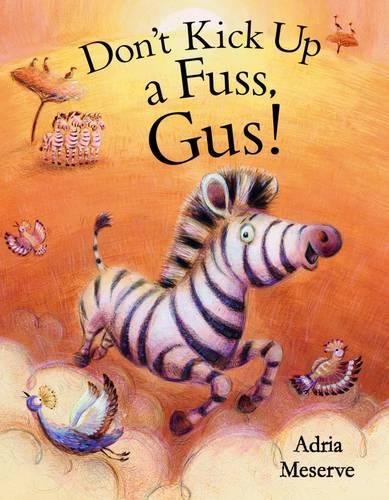 Бумажная книга «Don't Kick Up a Fuss, Gus!», автор Адриа Месерве - фото №1