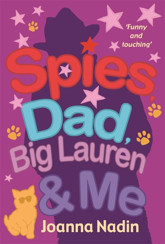 Паперова книга «Spies, Dad,  Big Lauren and Me», автор Джоанна Надін - фото №1