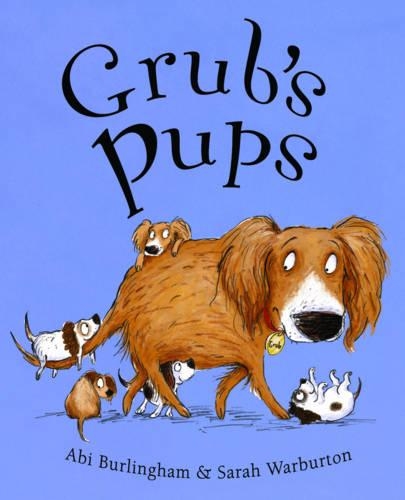 Бумажная книга «Grub's Pups», автор Эбигейл Берлингем - фото №1