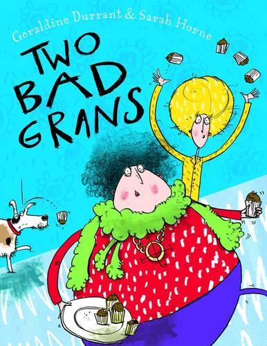 Паперова книга «Two Bad Grans», автор Джеральдін Дюррант - фото №1