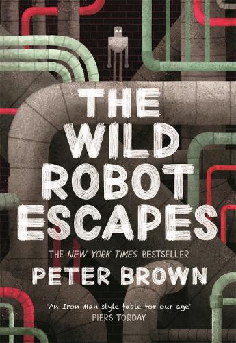 Бумажная книга «The Wild Robot Escapes», автор Питер Браун - фото №1