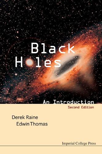 Паперова книга «Black Holes: An Introduction (2nd Edition)», авторів Дерек Джей Рейн, Едвін Томас - фото №1