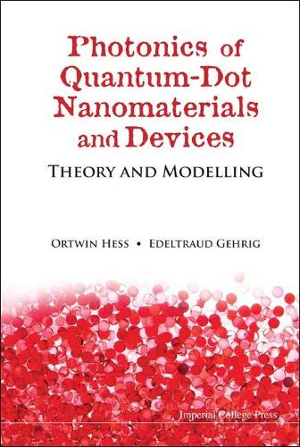 Паперова книга «Photonics Of Quantum-dot Nanomaterials And Devices: Theory And Modelling», авторів Едельтрауд Геріг, Ортвін Гесс - фото №1