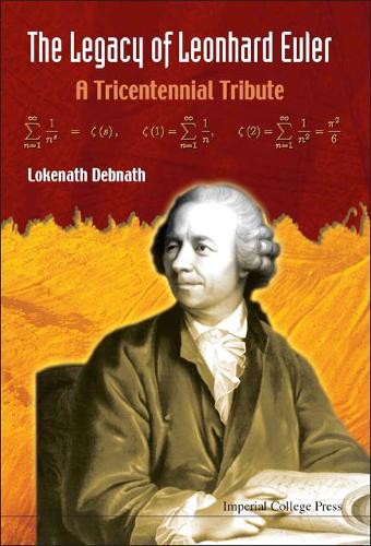 Бумажная книга «Legacy Of Leonhard Euler, The: A Tricentennial Tribute», автор Локенат Дебнатх - фото №1