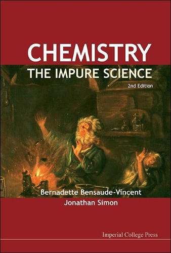 Паперова книга «Chemistry: The Impure Science (2nd Edition)», авторів Бернадетт Бенсо-Вінсент, Джонатан Саймон - фото №1