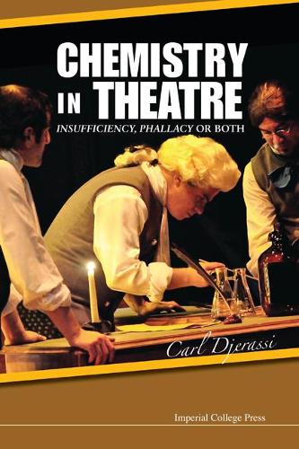 Паперова книга «Chemistry In Theatre: Insufficiency, Phallacy Or Both», автор Карл Джерассі - фото №1