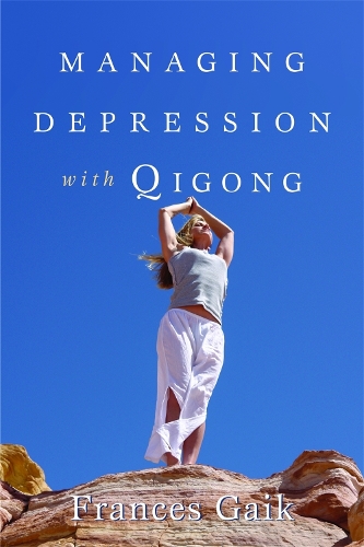 Паперова книга «Managing Depression with Qigong», автор Френ Гайк - фото №1