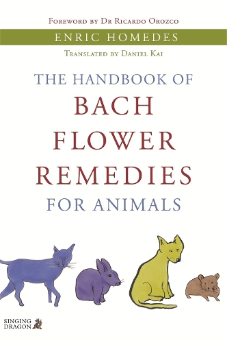 Бумажная книга «The Handbook of Bach Flower Remedies for Animals», автор Энрик Хомедес Беа - фото №1