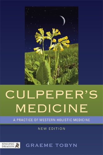 Бумажная книга «Culpeper's Medicine: A Practice of Western Holistic Medicine New Edition», автор Грэм Тобин - фото №1