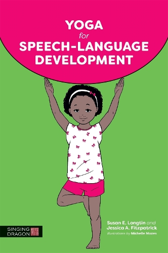 Бумажная книга «Yoga for Speech-Language Development», авторов Джессика А. Фицпатрик, Сьюзен Э. Лонгтин - фото №1