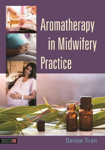 Бумажная книга «Aromatherapy in Midwifery Practice», автор Дениз Тиран - фото №1