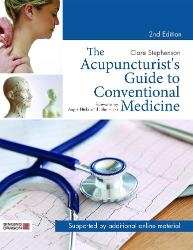 Бумажная книга «The Acupuncturist's Guide to Conventional Medicine, Second Edition», автор Клэр Стивенсон - фото №1