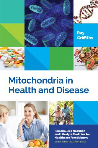 Паперова книга «Mitochondria in Health and Disease», автор Рей Гріффітс - фото №1