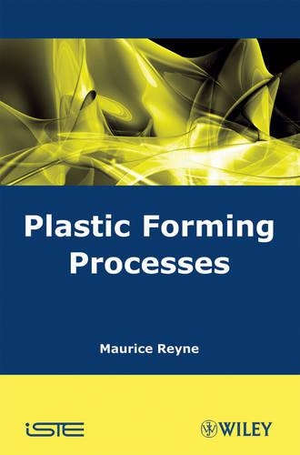 Паперова книга «Plastic Forming Processes», автор Моріс Рейн - фото №1
