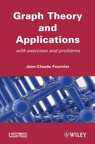 [object Object] «Graphs Theory and Applications: With Exercises and Problems», автор Жан-Клод Фурньє - фото №1