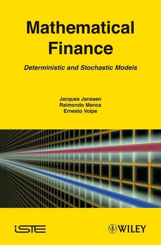 Паперова книга «Mathematical Finance: Deterministic and Stochastic Models», авторів Ернесто Вольпе, Жак Янссен, Раймондо Манка - фото №1