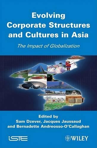 Паперова книга «Evolving Corporate Structures and Cultures in Asia: Impact of Globalization», авторів Бернадетт Андреоссо-О'Каллаган, Жак Жоссо, Сем Дзевер - фото №1