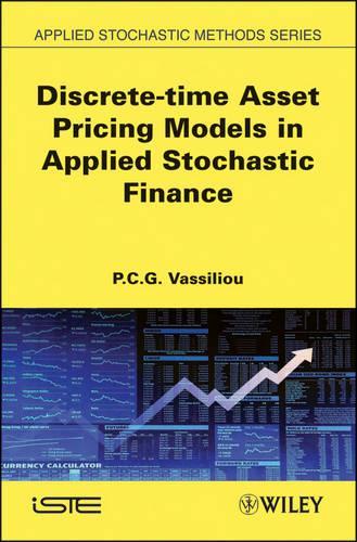 Бумажная книга «Discrete-time Asset Pricing Models in Applied Stochastic Finance», автор П. К. Г. Василиу - фото №1