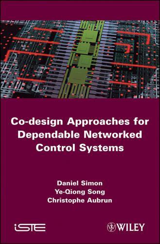 [object Object] «Co-design Approaches to Dependable Networked Control Systems», авторов Кристоф Обрун, Дэниел Саймон, Е-Ционг Сонг - фото №1