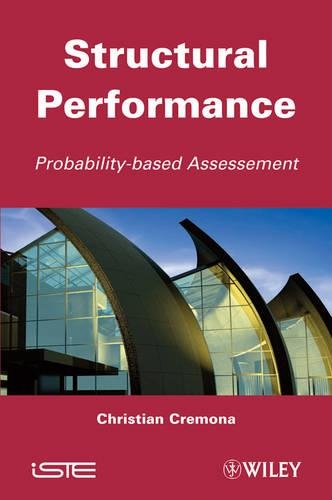 Бумажная книга «Structural Performance: Probability-Based Assessment», автор Кристиан Кремона - фото №1