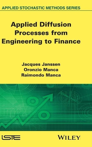 Бумажная книга «Applied Diffusion Processes from Engineering to Finance», авторов Жак Янссен, Оронцио Манка, Раймондо Манка - фото №1