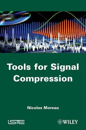 Паперова книга «Tools for Signal Compression: Applications to Speech and Audio Coding», автор Ніколя Моро - фото №1