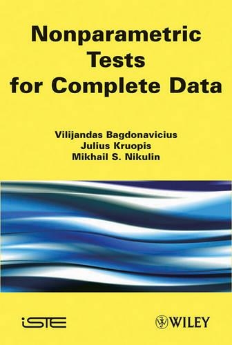 [object Object] «Nonparametric Tests for Complete Data», авторів Юліус Круопіс, Михайло С. Нікулін, Віліяндас Багдонавічус - фото №1