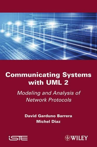 [object Object] «Communicating Systems with UML 2: Modeling and Analysis of Network Protocols», авторов Дэвид Гардуно Баррера, Мишель Диас - фото №1