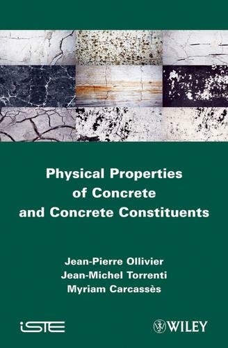 Паперова книга «Physical Properties of Concrete and Concrete Constituents», авторів Жан-Мішель Тооренті, Жан-П'єр Олів'є, Міріам Каркасс - фото №1