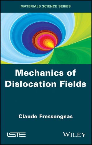 Паперова книга «Mechanics of Dislocation Fields», автор Клод Фресенжас - фото №1