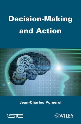 Паперова книга «Decision Making and Action», автор Жан-Шарль Помероль - фото №1