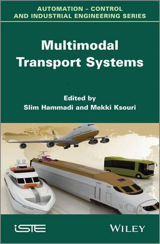 Паперова книга «Multimodal Transport Systems», авторів Меккі Ксурі, Слім Хаммаді - фото №1
