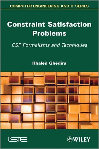 Паперова книга «Constraint Satisfaction Problems: CSP Formalisms and Techniques», автор Халед Гедіра - фото №1