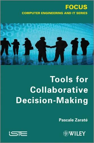 Паперова книга «Tools for Collaborative Decision-Making», автор Паскаль Зарате - фото №1