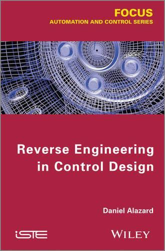 Паперова книга «Reverse Engineering in Control Design», автор Даніель Алазард - фото №1
