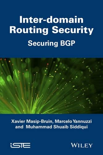 [object Object] «Inter Domain Routing Security», авторов Марсело Яннуцци, Мухаммад Шуаиб Сиддики, Ксавье Масип-Брюн - фото №1