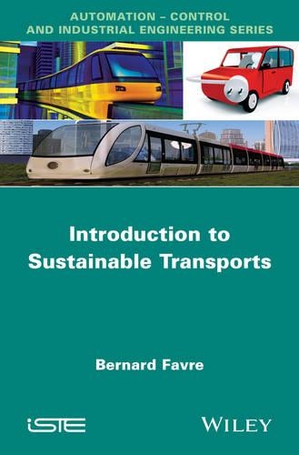 Паперова книга «Introduction to Sustainable Transports», автор Бернар Фавр - фото №1