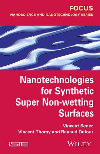 Паперова книга «Nanotechnologies for Synthetic Super Non-wetting Surfaces», авторів Рено Дюфур, Вінсент Сенез, Вінсент Томі - фото №1